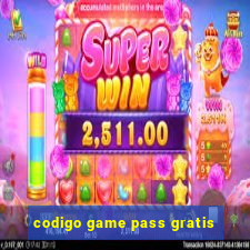 codigo game pass gratis